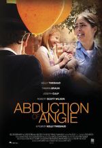Watch Abduction of Angie M4ufree