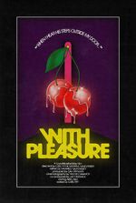 Watch With Pleasure (Short 2020) M4ufree