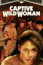 Watch Captive Wild Woman M4ufree