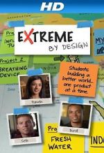 Watch Extreme by Design M4ufree
