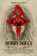 Watch Worry Dolls M4ufree