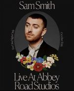 Watch Sam Smith Live at Abbey Road Studios M4ufree