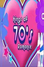 Watch Kings of 70s Romance M4ufree