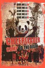 Watch Cheerleader Camp: To the Death M4ufree
