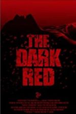 Watch The Dark Red M4ufree