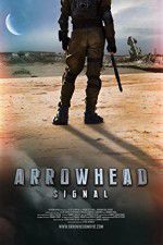 Watch Arrowhead: Signal M4ufree