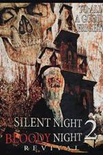 Watch Silent Night, Bloody Night 2: Revival M4ufree