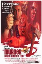Watch Murder Loves Killers Too M4ufree