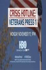 Watch Crisis Hotline: Veterans Press 1 M4ufree