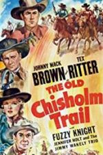 Watch The Old Chisholm Trail M4ufree