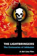 Watch The Lightbringers The Emissaries of Jahbulon M4ufree