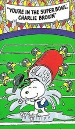Watch You\'re in the Super Bowl, Charlie Brown! (TV Short 1994) M4ufree