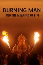 Watch Burning Man and the Meaning of Life M4ufree