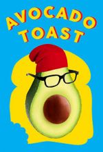 Watch Avocado Toast M4ufree