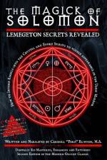 Watch The Magick of Solomon: Lemegeton Secrets Revealed 2010 Edition M4ufree
