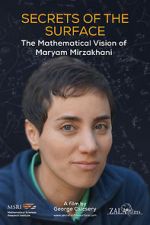 Watch Secrets of the Surface: The Mathematical Vision of Maryam Mirzakhani M4ufree