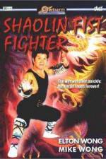 Watch Shaolin Fist Fighter M4ufree