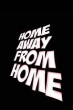 Watch Home Away from Home M4ufree