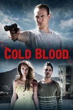 Watch Cold Blood M4ufree