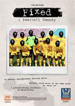 Watch Fixed: A Football Comedy M4ufree
