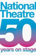 Watch Live from the National Theatre: 50 Years on Stage M4ufree