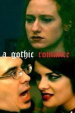 Watch A Gothic Romance M4ufree