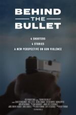Watch Behind the Bullet M4ufree