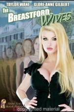 Watch The Breastford Wives (Adult) M4ufree