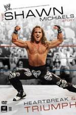 Watch The Shawn Michaels Story Heartbreak and Triumph M4ufree
