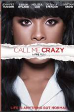 Watch Call Me Crazy: A Five Film M4ufree