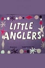 Watch Little Anglers M4ufree