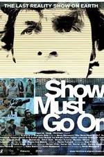 Watch The Show Must Go On M4ufree