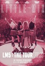 Watch Little Mix: LM5 - The Tour Film M4ufree