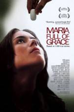 Watch Maria Full of Grace M4ufree
