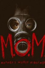 Watch M.O.M. Mothers of Monsters M4ufree