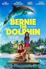 Watch Bernie The Dolphin M4ufree
