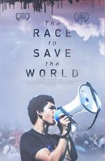 Watch The Race to Save the World M4ufree