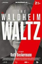 Watch The Waldheim Waltz M4ufree