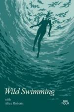 Watch Wild Swimming with Alice Roberts M4ufree