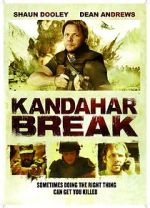 Watch Kandahar Break: Fortress of War M4ufree