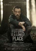 Watch Future Is a Lonely Place M4ufree