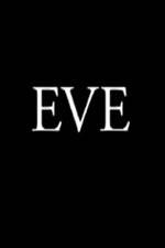 Watch Eve M4ufree