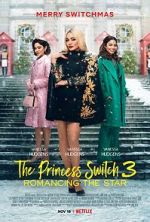 Watch The Princess Switch 3 M4ufree