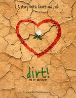 Watch Dirt! The Movie M4ufree