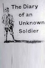 Watch The Diary of an Unknown Soldier M4ufree