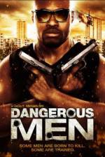 Watch Dangerous Men: First Chapter M4ufree