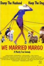 Watch We Married Margo M4ufree