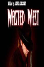 Watch Wasted West M4ufree