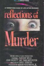 Watch Reflections of Murder M4ufree