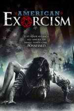 Watch American Exorcism M4ufree